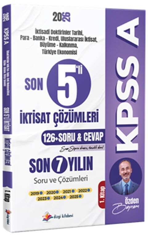 Dizgi Kitap 2026 KPSS A Son 5 li İktisat Son 7 Yıl Tamamı Çözümlü Orijinal Çıkmış Sorular 1. Kitap