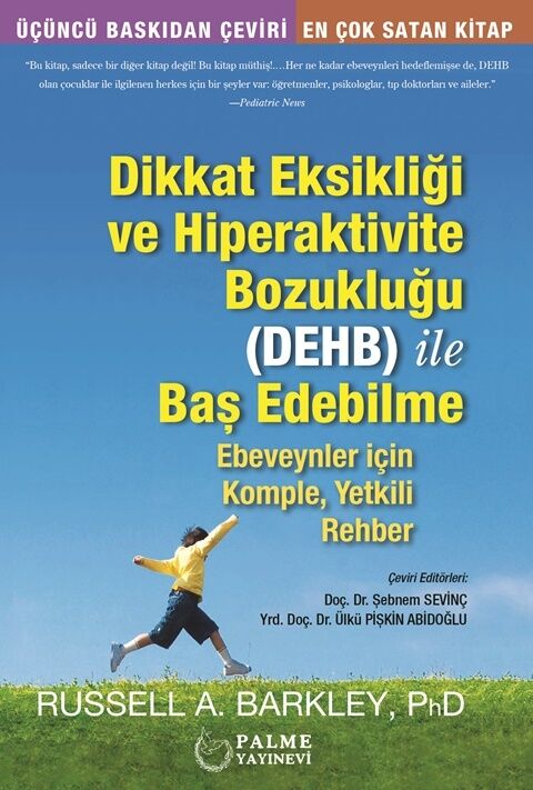 Palme Yayınları Dikkat Eksikliği ve Hiperaktive Bozukluğu DEHB ile Başedebilme