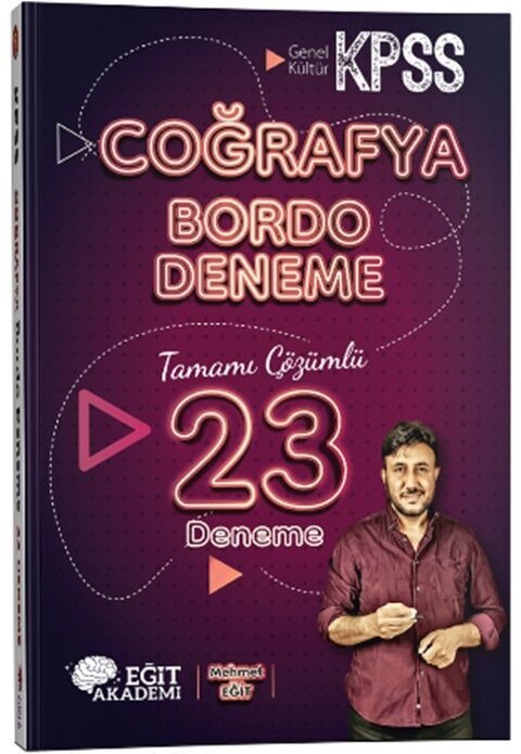 Mehmet Eğit KPSS Coğrafya Tamamı Çözümlü 23 Bordo Deneme Sınavı