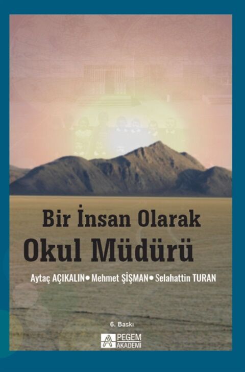 Pegem Akademi Bir İnsan Olarak Okul Müdürü