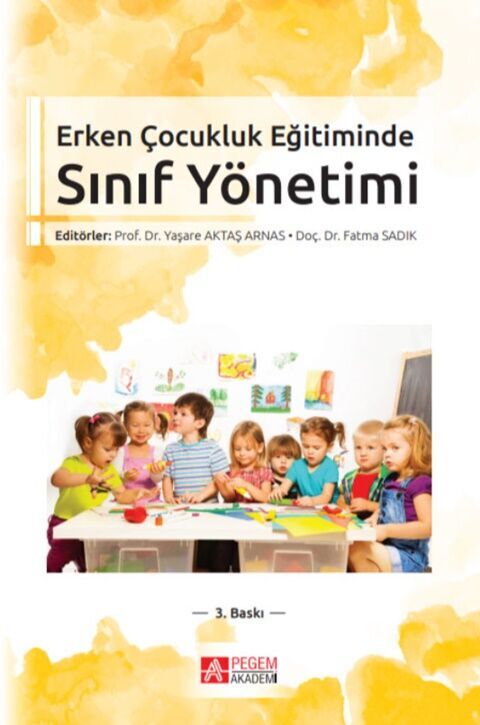 Pegem Akademi Erken Çocukluk Eğitiminde Sınıf Yönetimi