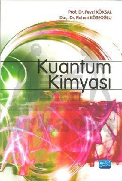 Nobel Yayınları Kuantum Kimyası