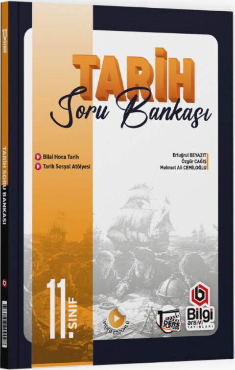 Bilgi Arşivi 11. Sınıf Tarih Ders Platosu Soru Bankası