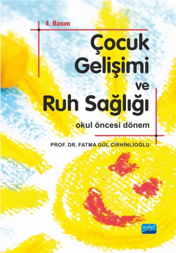 Nobel Yayınları Çocuk Gelişimi ve Ruh Sağlığı