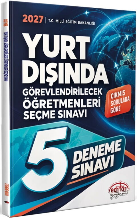 Editör Yayınları 2027 MEB Yurt Dışında Görevlendirilecek Öğretmenleri Seçme Sınavı 5 Deneme
