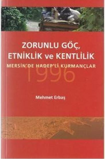 Yazıt Yayınları Zorunlu Göç Etniklik ve Kentlilik
