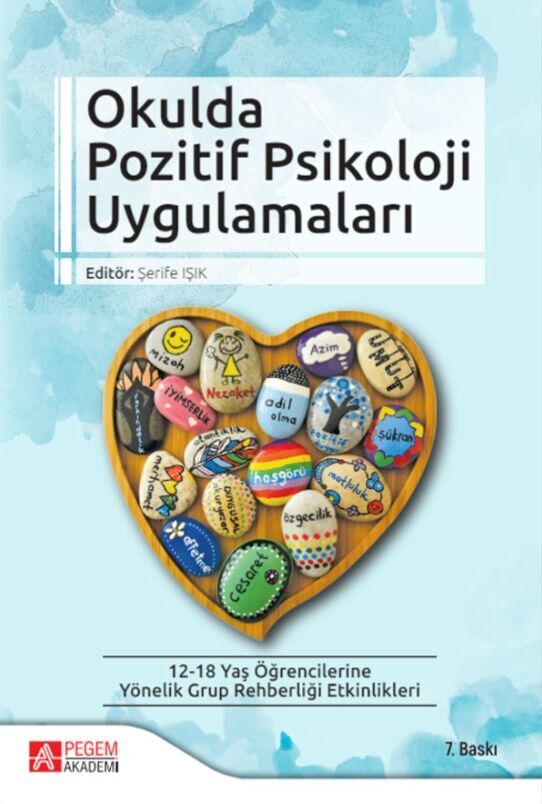 Pegem Akademi Okulda Pozitif Psikoloji Uygulamaları