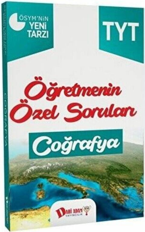 Dahi Adam TYT Öğretmenin Özel Soruları Coğrafya Soru Bankası