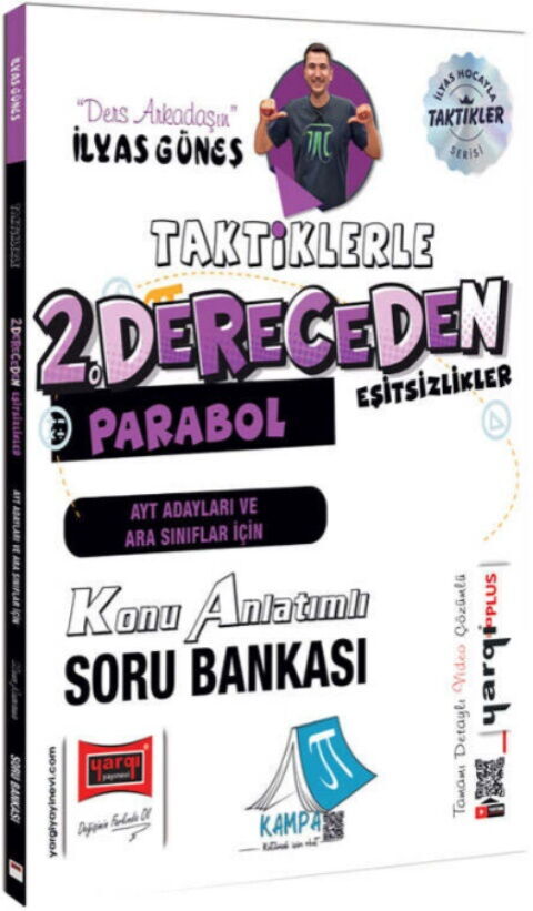 Yargı Yayınları AYT Adayları ve Ara Sınıflar İçin Taktiklerle 2.Dereceden Eşitsizlikler Parabol Konu Anlatımlı Soru Bankası