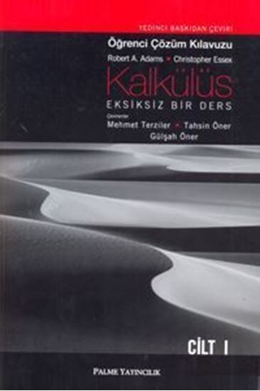 Palme Yayınları Kalkülüs Eksiksiz Bir Ders Öğrenci Çözüm Kılavuzu Cilt 1