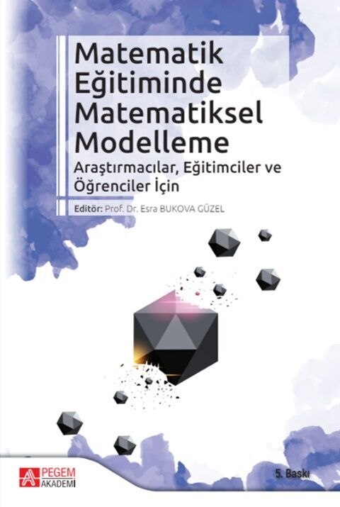 Pegem Akademi Matematik Eğitiminde Matematiksel Modelleme