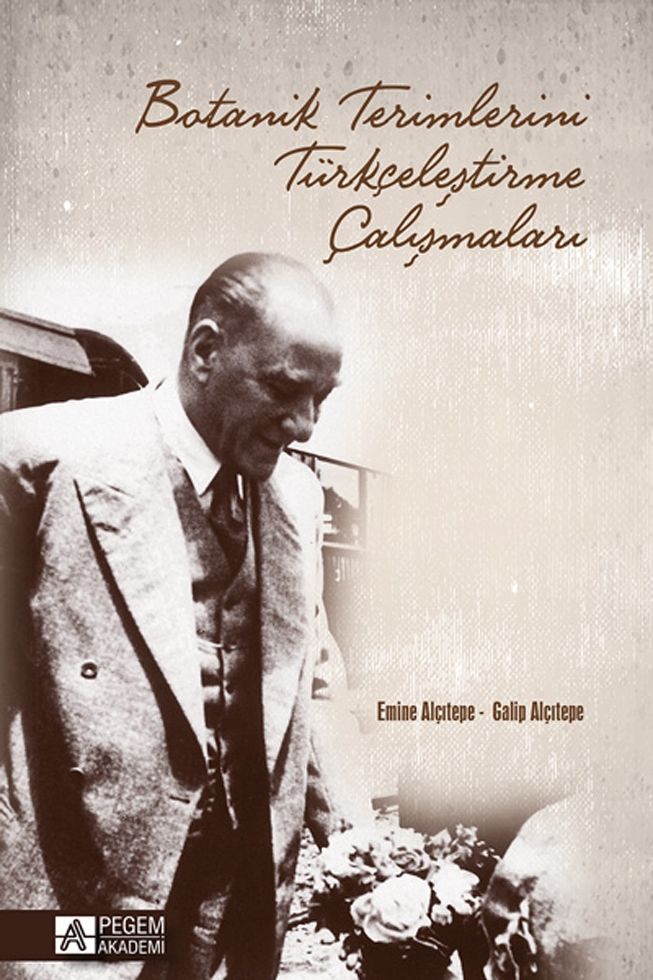 Pegem Akademi Botanik Terimlerini Türkçeleştirme Çalışmaları