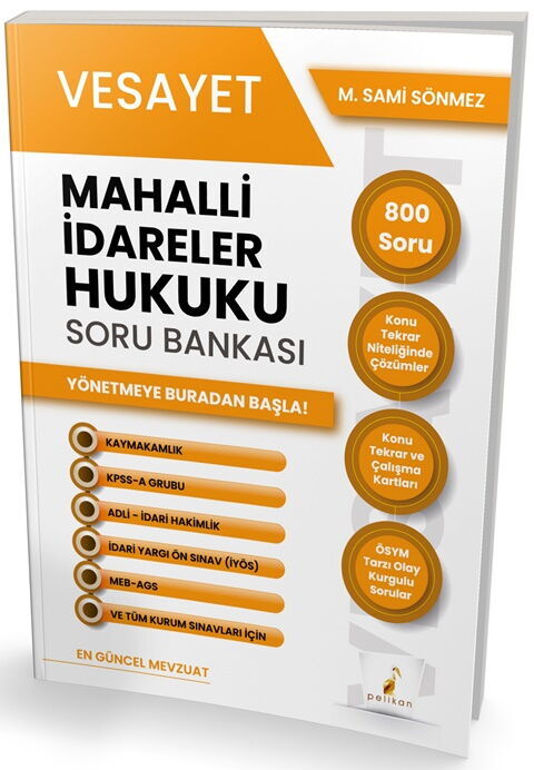 Pelikan Yayınları Vesayet Mahalli İdareler Hukuku Soru Bankası