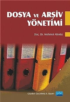Nobel Yayınları Dosya ve Arşiv Yönetimi
