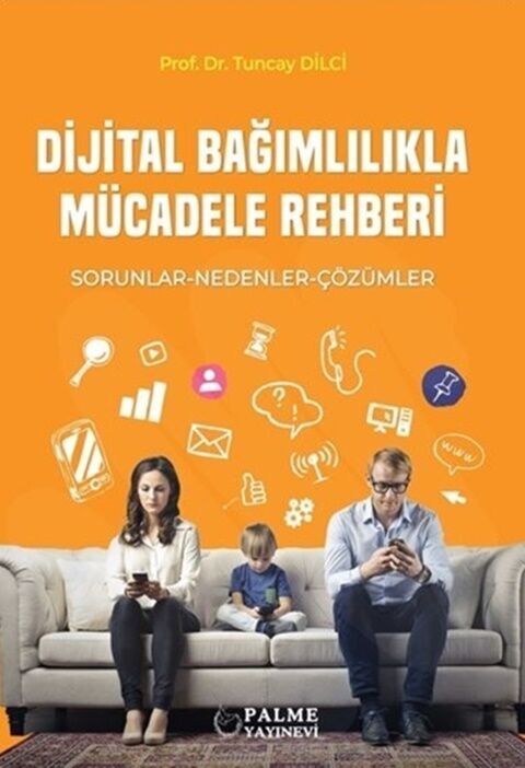 Palme Yayınları Dijital Bağımlılıkla Mücadele Rehberi