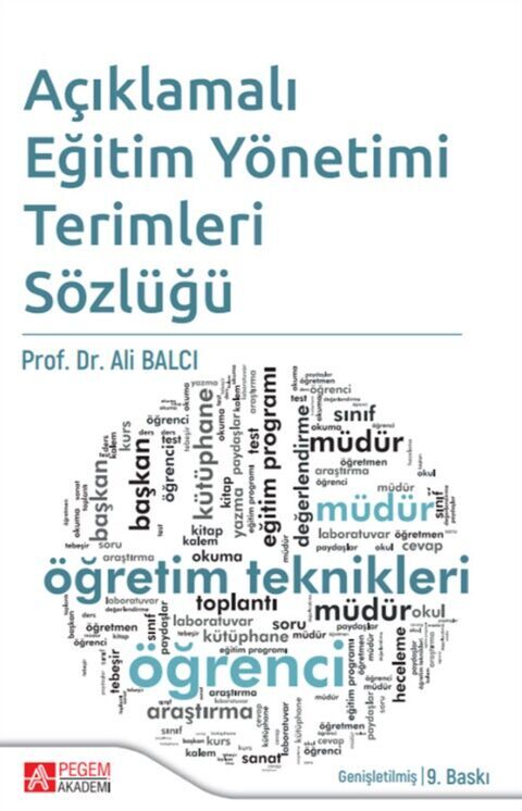 Pegem Akademi Açıklamalı Eğitim Yönetimi Terimleri Sözlüğü