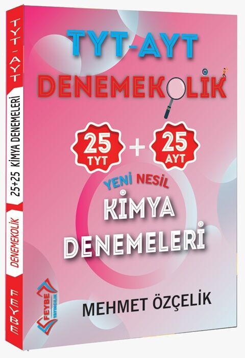 Feybe Yayınları TYT AYT Kimya Denemekolik 25 + 25 Yeni Nesil Denemeleri