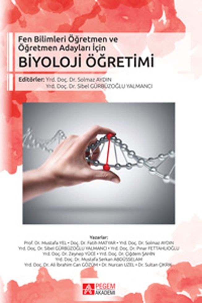 Pegem Akademi Fen Bilimleri Öğretmen ve Öğretmen Adayları İçin Biyoloji Öğretimi