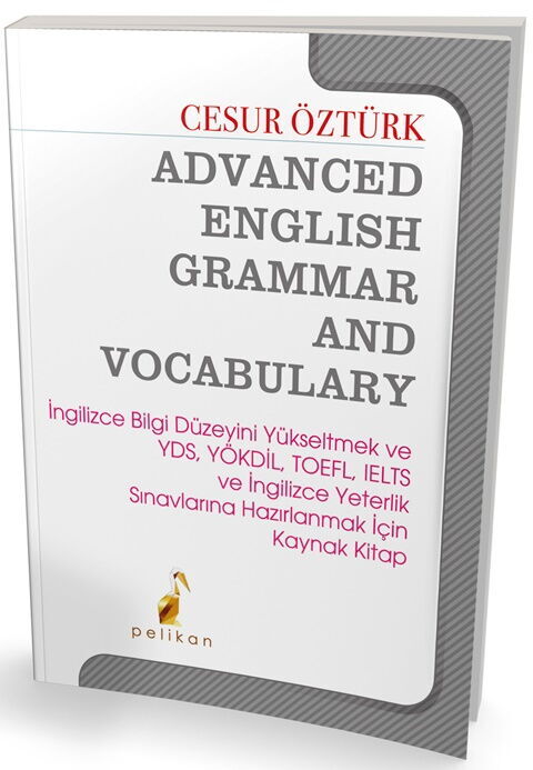 Pelikan Yayınları Advanced English Grammar Vocabulary