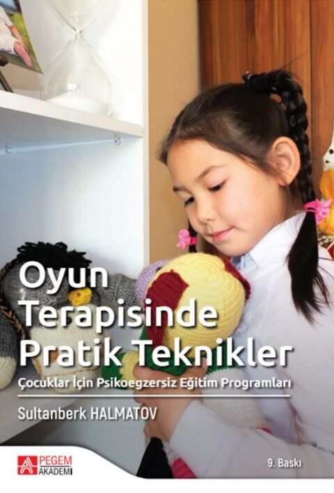 Pegem Akademi Oyun Terapisinde Pratik Teknikler