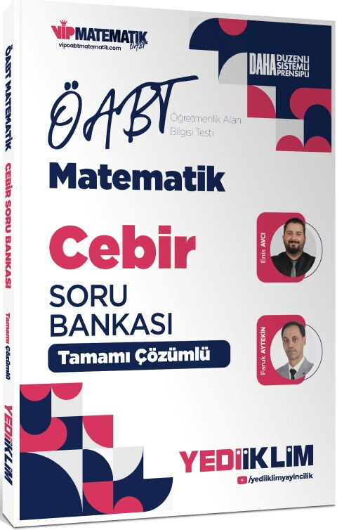 Yediiklim Yayınları 2027 ÖABT Matematik Öğretmenliği  Cebir Tamamı Çözümlü Soru Bankası
