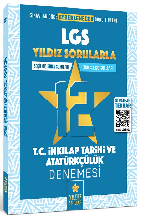 Yıldız Sorular 8. Sınıf LGS T.C. İnkılap Tarihi ve Atatürkçülük 12 Deneme