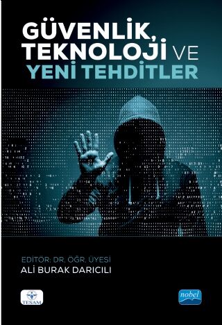 Nobel Yayınları Güvenlik Teknoloji ve Yeni Tehditler