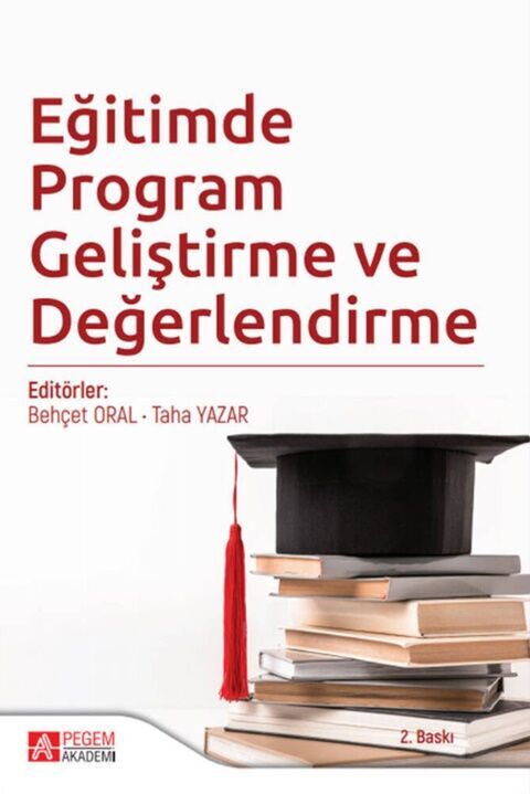 Pegem Akademi Eğitimde Program Geliştirme ve Değerlendirme