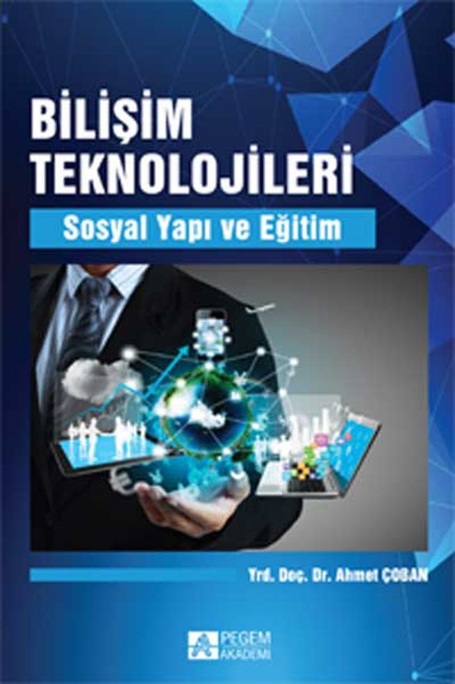 Pegem Akademi Bilişim Teknolojileri Sosyal Yapı ve Eğitim