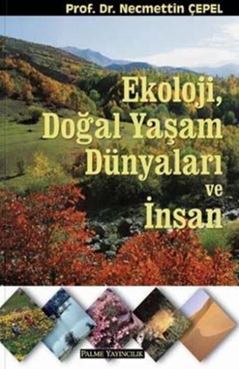 Palme Yayınları Ekoloji Doğal Yaşam Dünyaları ve İnsan