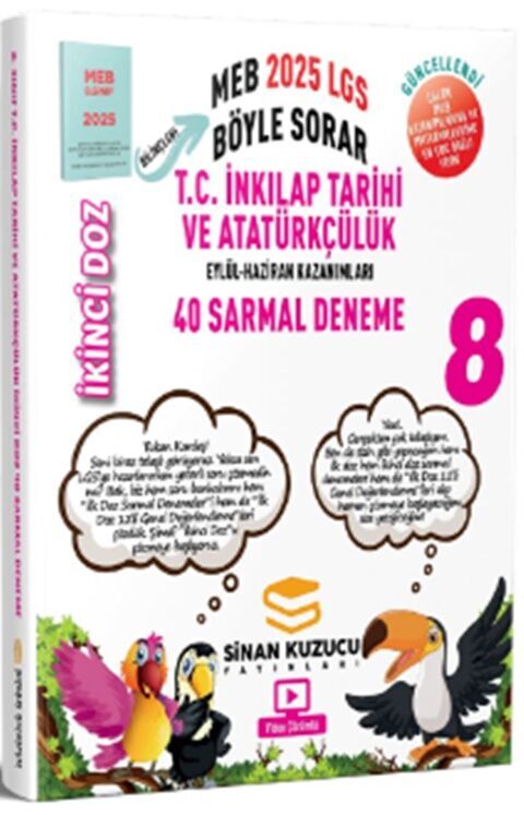 2025 Sinan Kuzucu 8. Sınıf LGS T.C. İnkılap Tarihi ve Atatürkçülük İkinci Doz 40 Sarmal Deneme