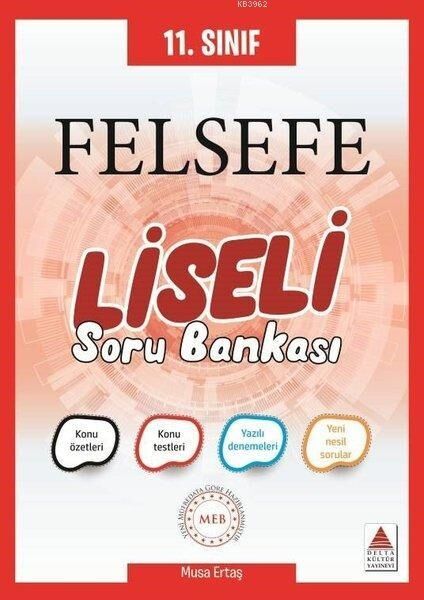 Delta Kültür 11. Sınıf Felsefe Liseli Soru Bankası
