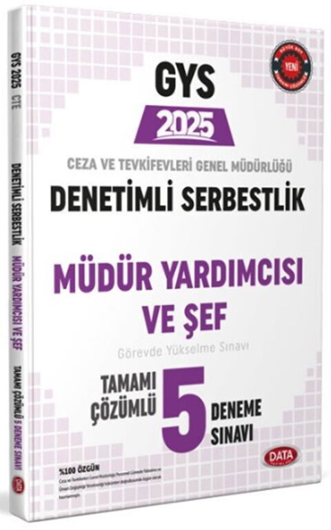 Data Yayınları 2025 Ceza ve Tevkifevleri Denetimli Serbestlik Müdür Yardımcılığı ve Şeflik GYS Tamamı Çözümlü 5 Deneme