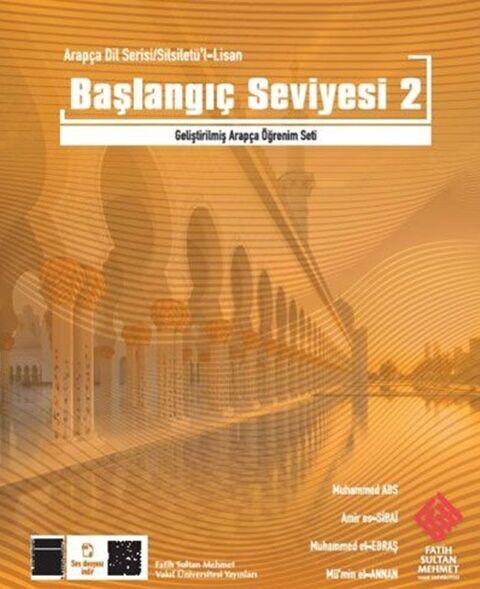 Arapça Dil Serisi Silsiletü’l Lisan Başlangıç Seviyesi 2