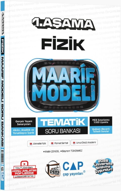 Çap Yayınları Üniversiteye Hazırlık Fizik Ders Platosu Maarif Modeli Tematik Soru Bankası 1. Aşama