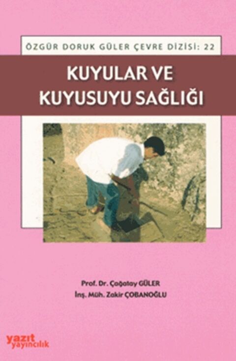 Yazıt Yayınları Kuyular ve Kuyusuyu Sağlığı