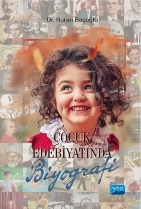 Nobel Yayınları Çocuk Edebiyatında Biyografi