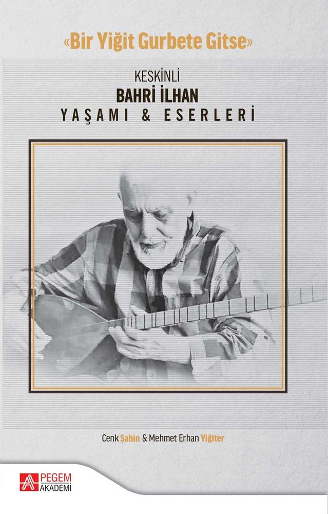 Pegem Akademi Keskinli Bahri İlhan Yaşamı Eserleri