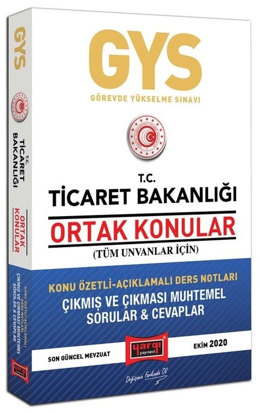 Yargı Yayınları GYS T.C. Ticaret Bakanlığı Ortak Konular Tüm Unvanlar İçin Konu Özetli Çıkmış ve Çıkması Muhtemel Sorular