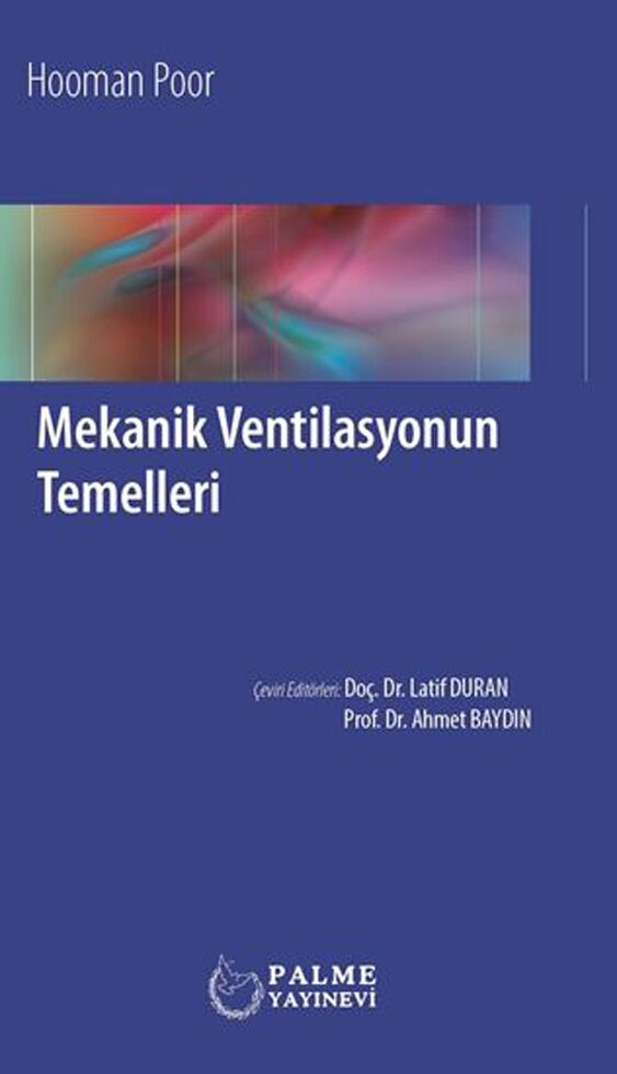 Palme Yayınları Mekanik Ventilasyonun Temelleri