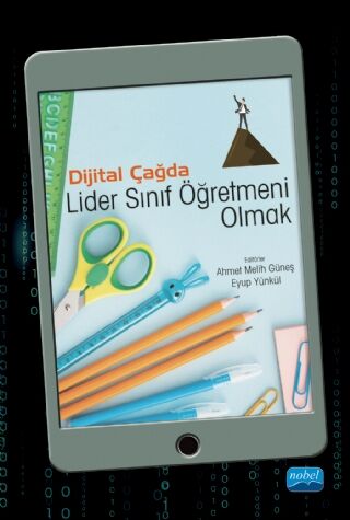 Nobel Yayınları Dijital Çağda Lider Sınıf Öğretmeni Olmak