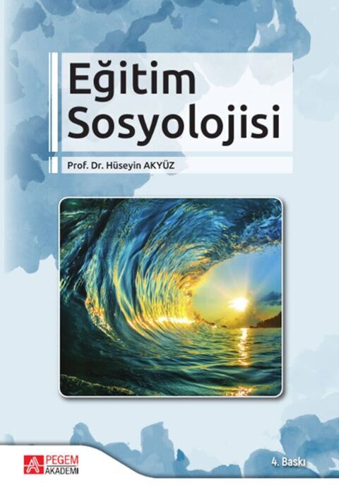 Pegem Akademi Eğitim Sosyolojisi Hüseyin Akyüz