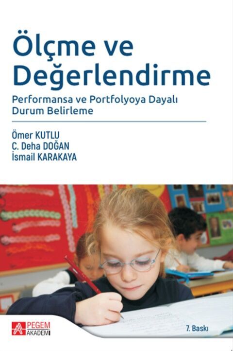 Pegem Akademi Ölçme ve Değerlendirme ( Ömer Kutlu - İsmail Karakaya )
