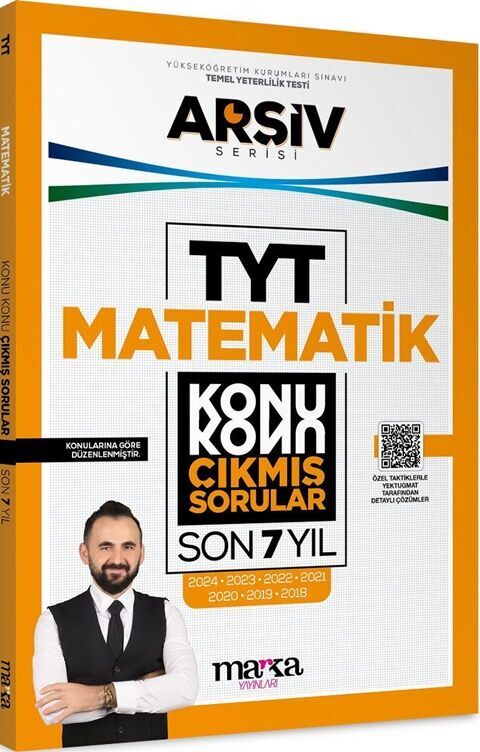 Marka Yayınları TYT Matematik ARŞİV Serisi Konu Konu Son 7 Yıl Çıkmış Sorular