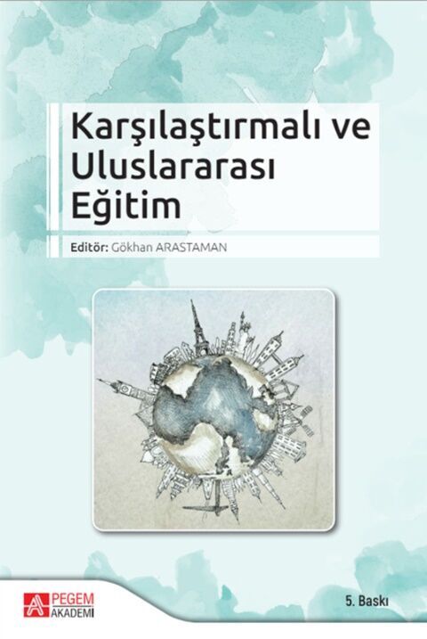 Pegem Akademi Karşılaştırılmalı ve Uluslararası Eğitim
