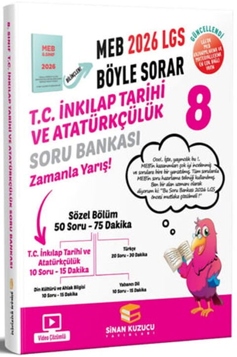 Sinan Kuzucu 2026 8. Sınıf LGS T.C. İnkılap Tarihi ve Atatürkçülük MEB Böyle Sorar Soru Bankası