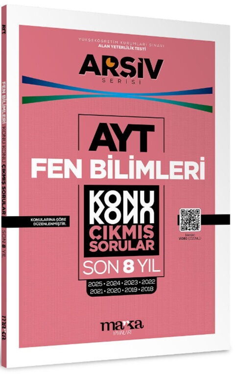 Marka Yayınları AYT Fen Bilimleri Çıkmış Sorular Konu Konu Son 8 Yıl Tıpkı Basım Arşiv Serisi