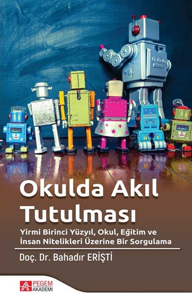 Pegem Akademi Okulda Akıl Tutulması