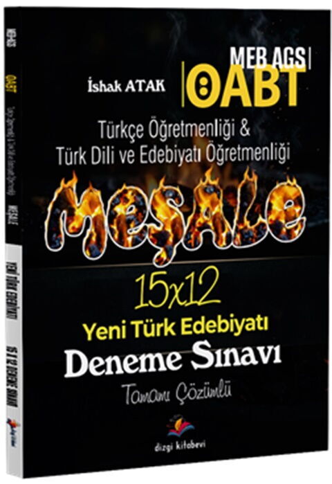 Dizgi Kitap 2026 MEB AGS ÖABT Meşale Türkçe - Türk Dili ve Edebiyatı Öğretmenliği Yeni Türk Edebiyatı 15 Deneme Sınavı
