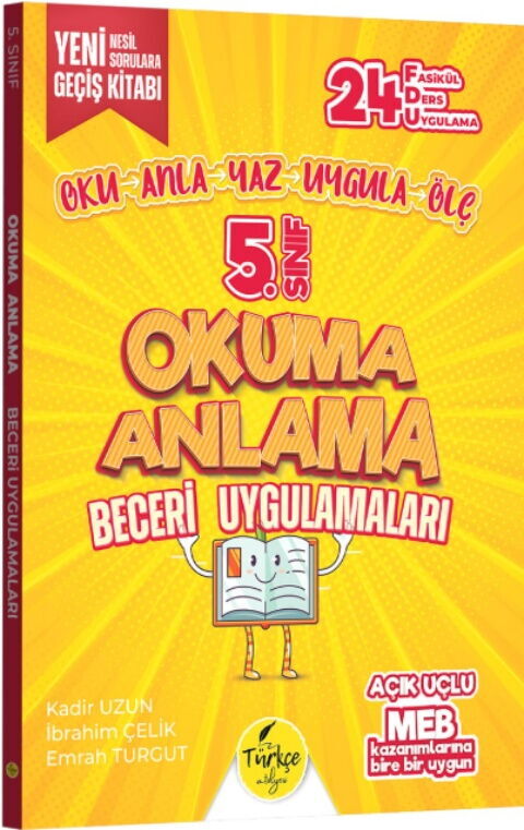 Türkçe Atölyesi 5. Sınıf Okuma Anlama Beceri Uygulamaları